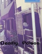 《Deadly Poison》